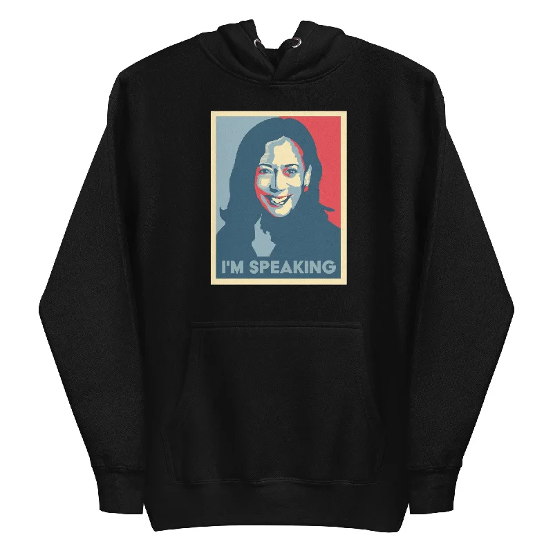 I'm Speaking, Kamala Harris -- Hoodie